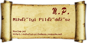 Mihályi Piládész névjegykártya